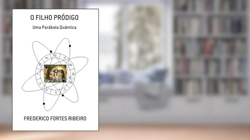 O Filho Prodigo, do autor Frederico Fortes Ribeiro