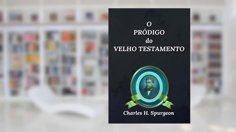 O Prodigo do Velho Testamento, do autor Silvio Dutra