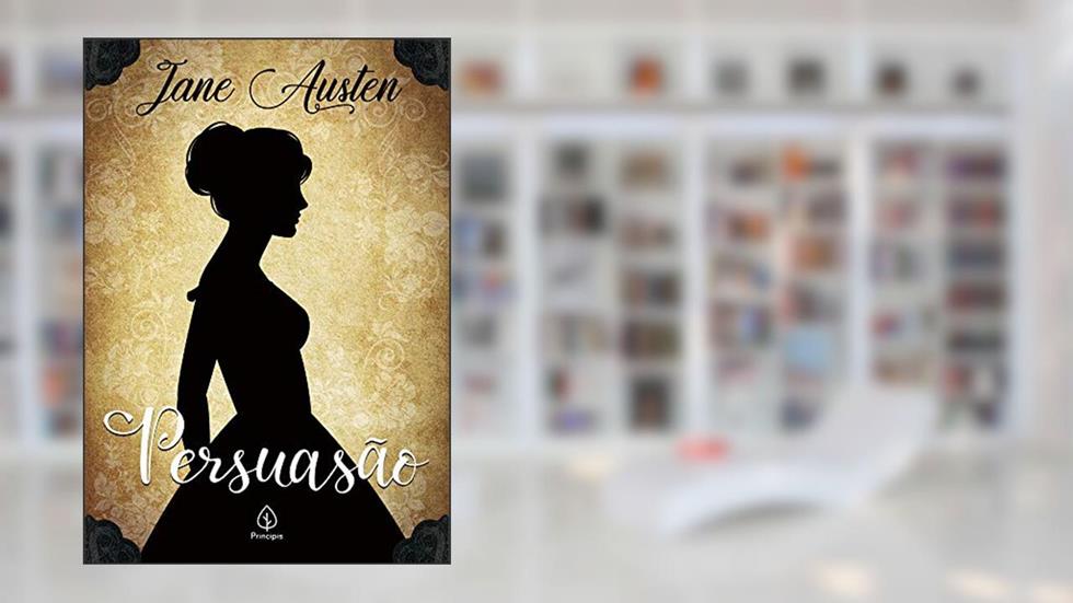 Persuasão, do autor Jane Austen