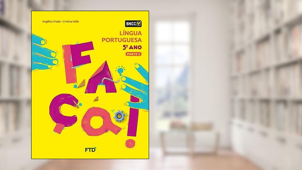 Conjunto Faça - Língua Portuguesa - 5º Ano, do autor Angélica Prado