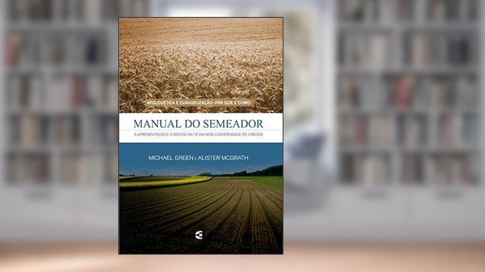 Manual do Semeador, do autor Michael Green