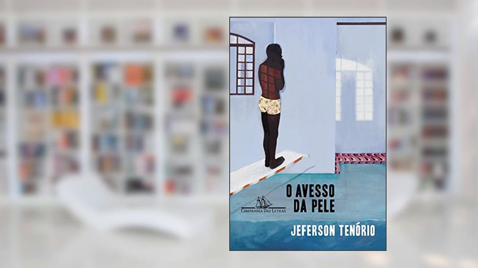 O avesso da pele - Vencedor Jabuti 2021, do autor Jeferson Tenório