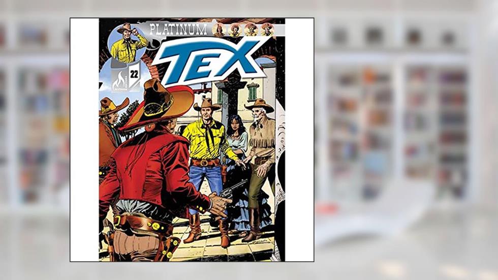 Tex Platinum Nº 22, do autor Mauro Boselli