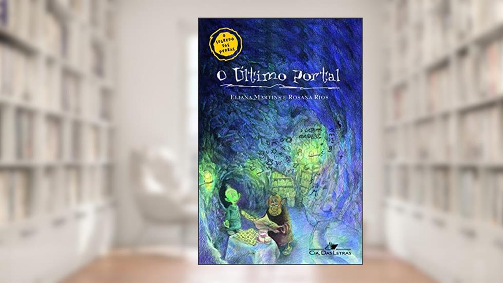 O último portal, do autor Eliana Martins; Rosana Rios
