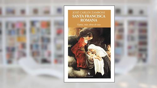 Capa de Santa Francisca Romana, do autor José Carlos Zamboni
