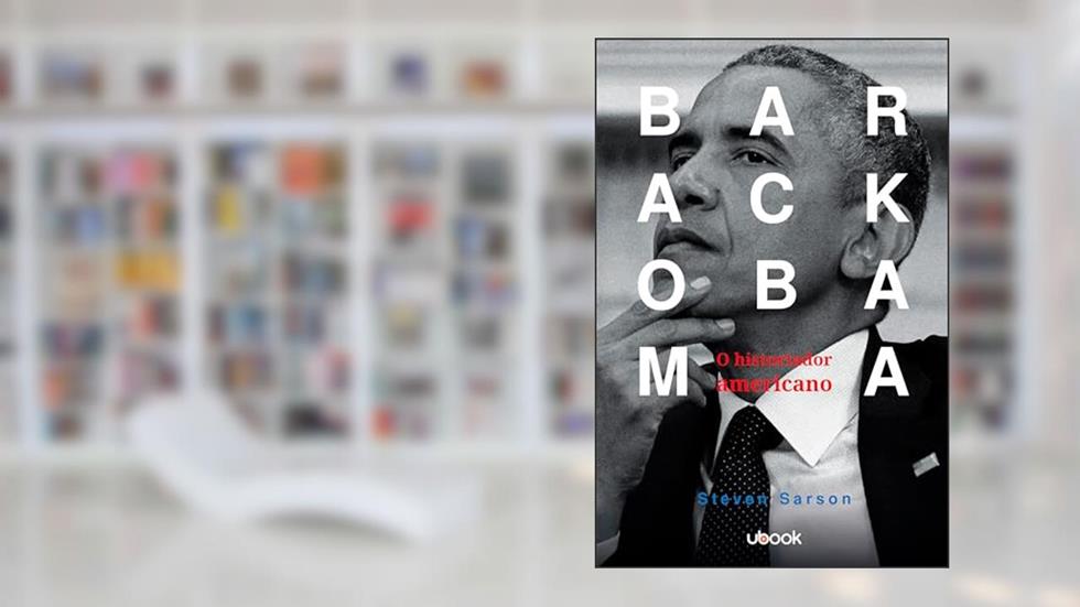 Barack Obama: O Historiador Americano, do autor Steve Sarson