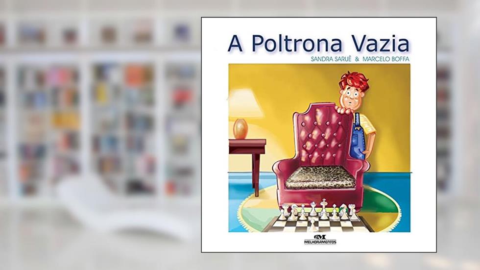 A Poltrona Vazia, do autor Sandra Saruê