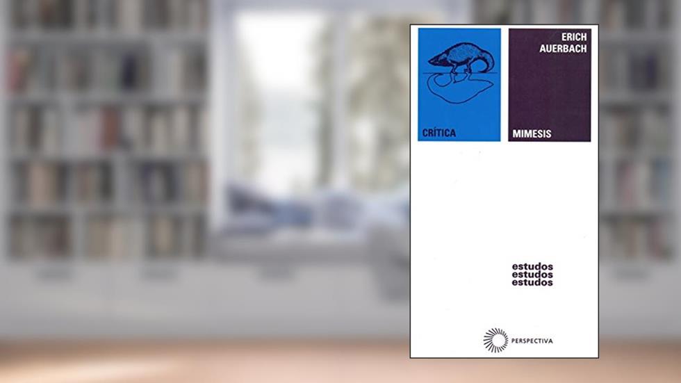 Mimesis, do autor Erich Auerbach