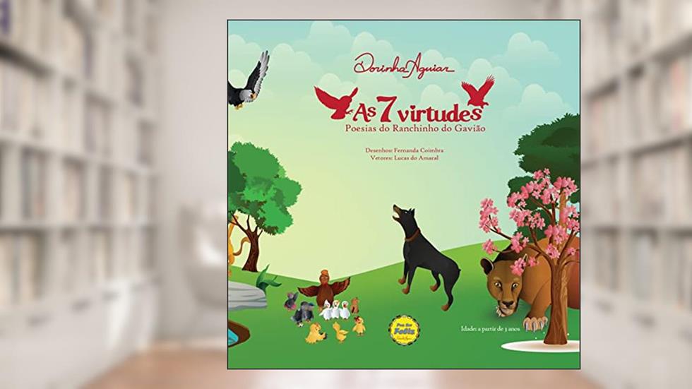 As 7 Virtudes - poesias do Ranchinho do Gavião, do autor Dorinha Aguiar