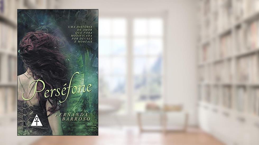 Perséfone, do autor Fernanda Barroso