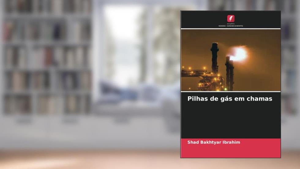 Pilhas de gás em chamas, do autor Shad Bakhtyar Ibrahim
