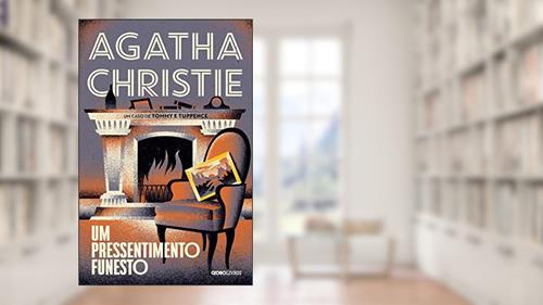 Capa de Um pressentimento funesto: Um caso de Tommy e Tuppence, do autor Agatha Christie
