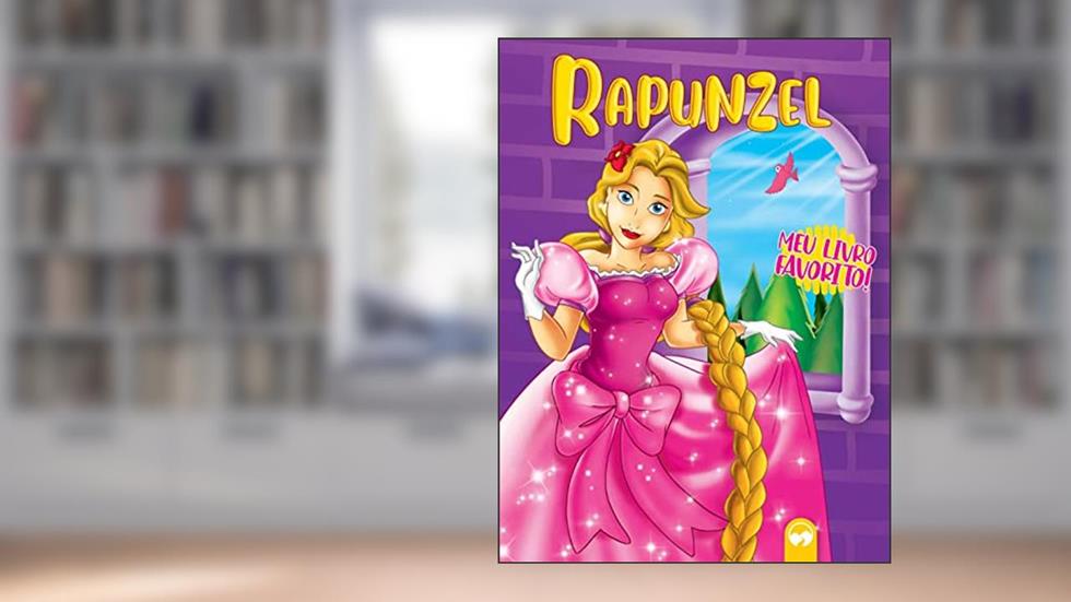 Rapunzel: Meu Livro Favorito, do autor Patrícia Amorim