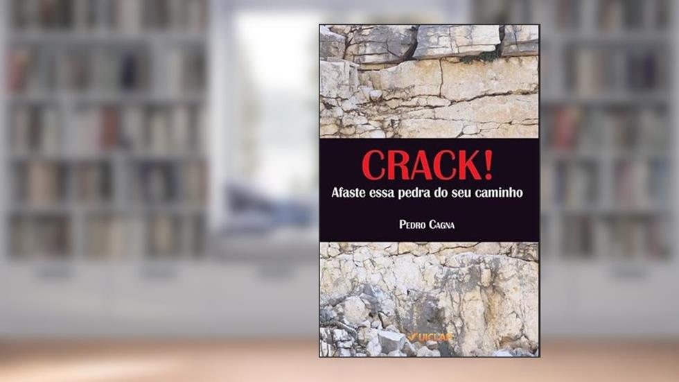 CRACK!, do autor Pedro Cagna