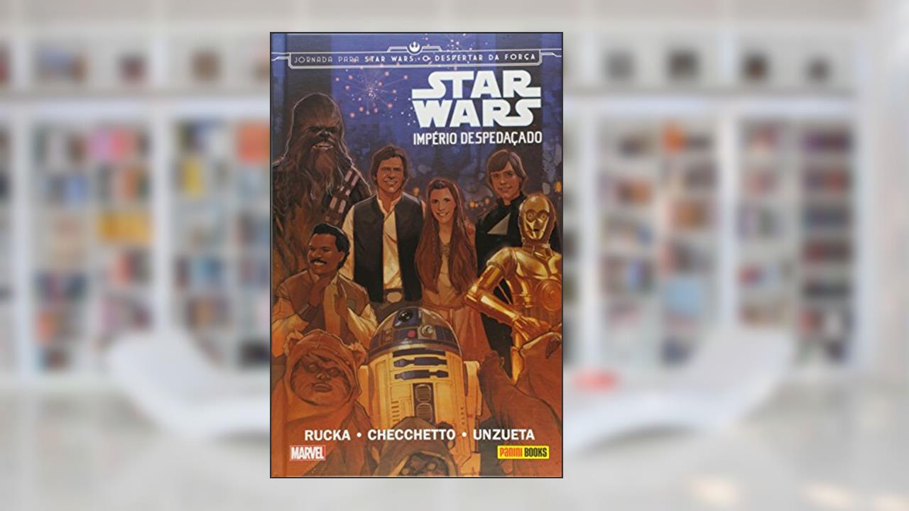 Star Wars: Império Despedaçado, do autor Greg Rucka