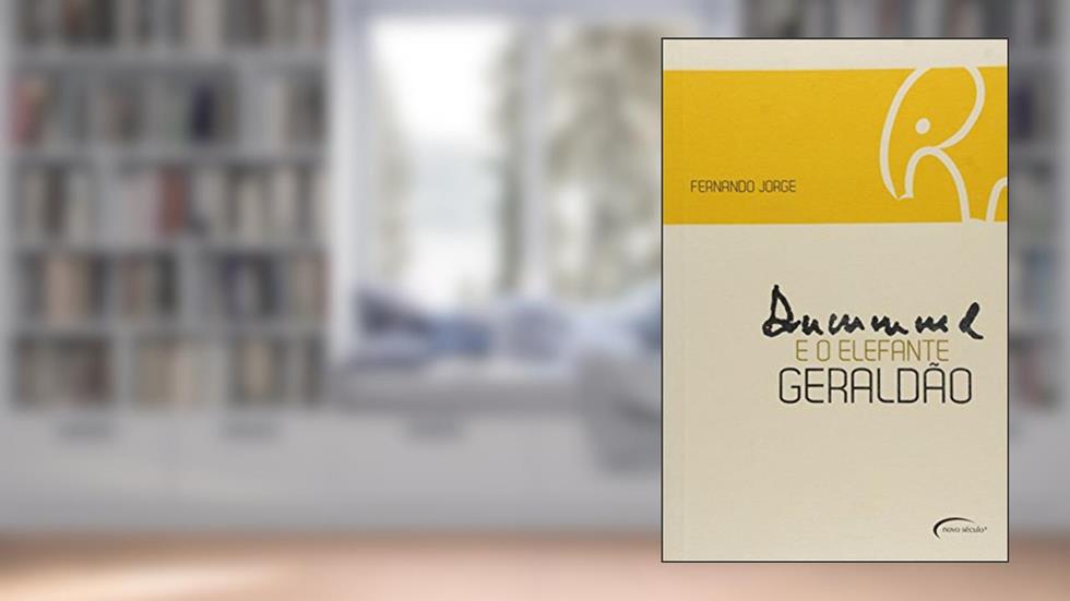 Drummond e o Elefante Geraldão, do autor Fernando Jorge