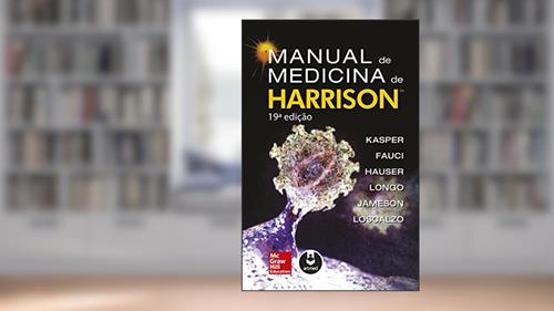 Capa de Manual de Medicina de Harrison, do autor Dennis Kasper; Anthony Fauci; Stephen Hauser; Dan Longo; J. Jameson; Joseph Loscalzo