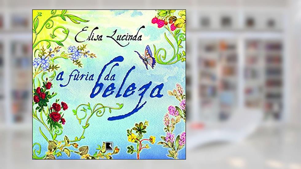A fúria da beleza, do autor Elisa Lucinda