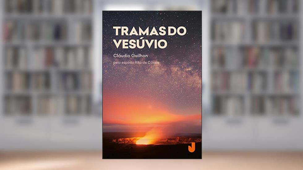 Tramas do Vesúvio, do autor Cláudio Guilhon