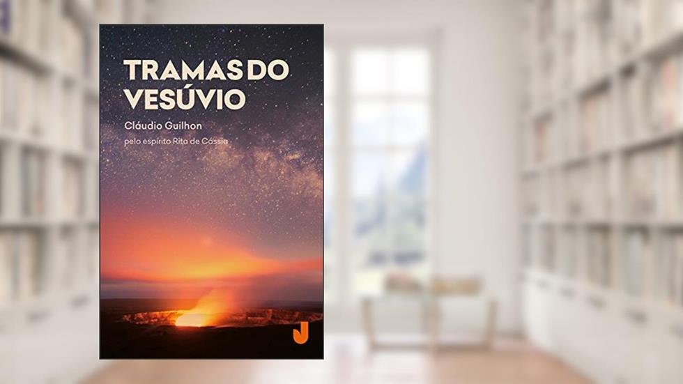 Tramas do Vesúvio, do autor Cláudio Guilhon