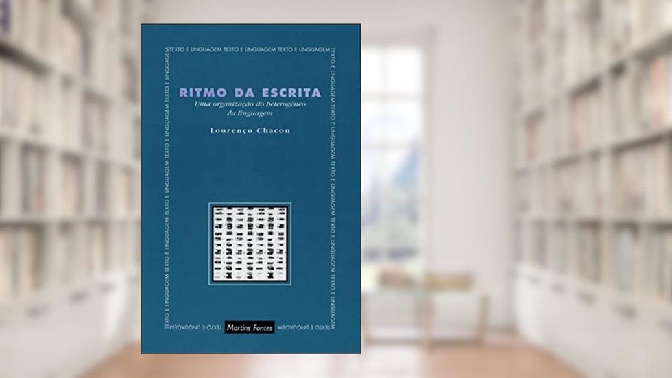 Ritmo da escrita, do autor Lourenço Chacon