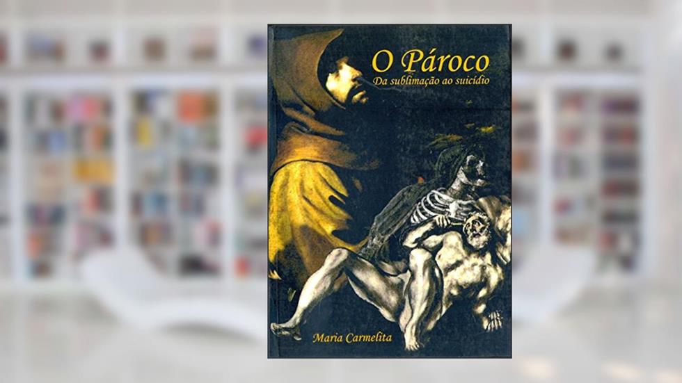 O Pároco, do autor Maria Carmelita