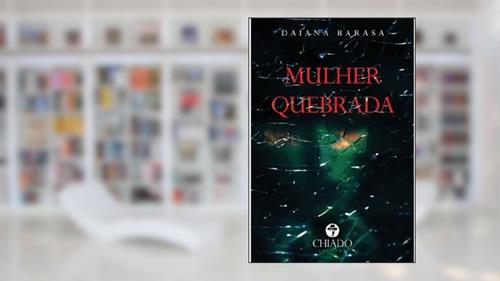 Capa de Mulher quebrada, do autor Daiana Barasa