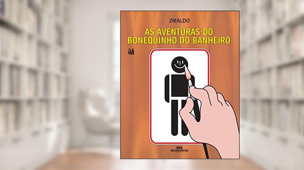 As Aventuras do Bonequinho do Banheiro, do autor Ziraldo Alves Pinto
