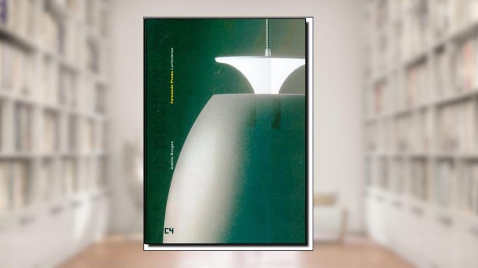 Luminárias. Fernando Prado, do autor Adélia Borges