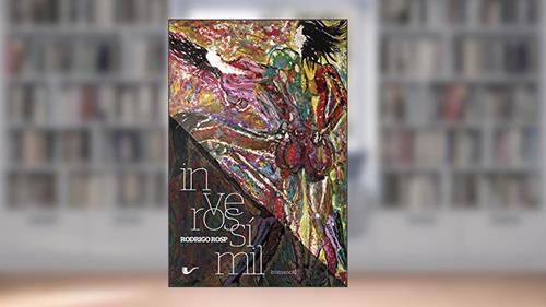 Capa de Inverossímil, do autor Rodrigo Rosp