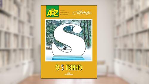 Capa de O S Feinho, do autor Ziraldo Alves Pinto