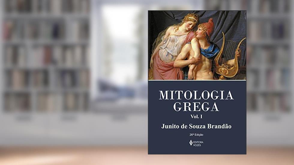 Mitologia grega Vol. I: Volume 1, do autor Junito de Souza Brandão