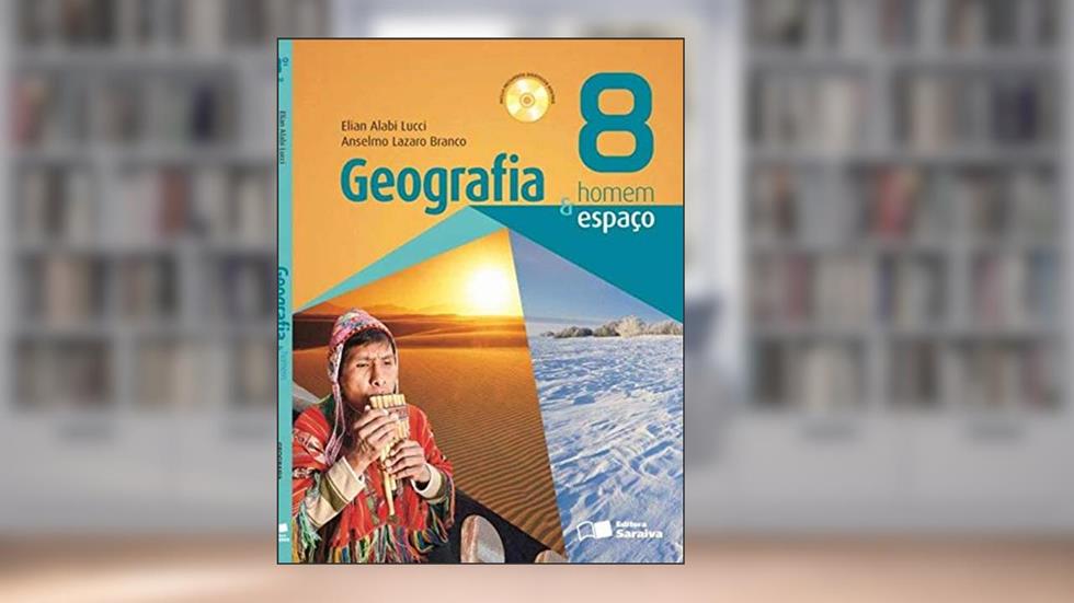 Geografia homem & espaço - 8º ano, do autor Elian Alabi Lucci; Anselmo Lazaro Branco