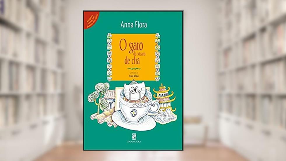 O gato da xícara de chá, do autor Anna Flora