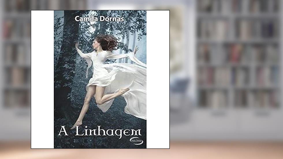 A Linhagem, do autor Camila Dornas