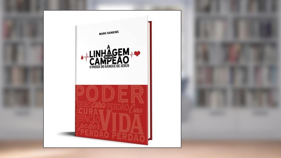 A Linhagem de Um Campeão, do autor Mark Hankins