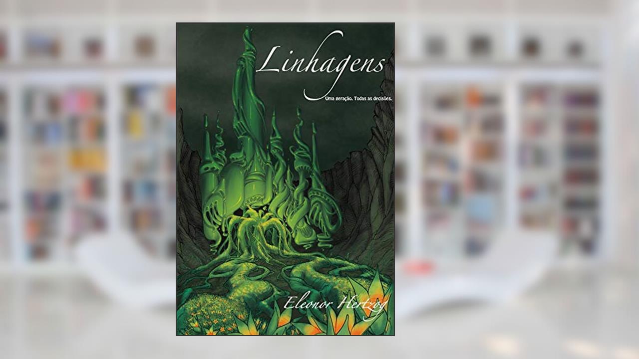 Linhagens, do autor Eleonor Hertzog
