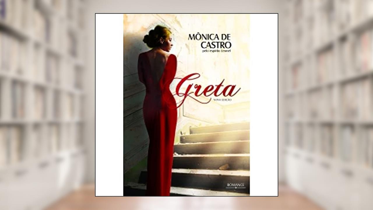 Capa de Greta, do autor Mônica De Castro; Leonel