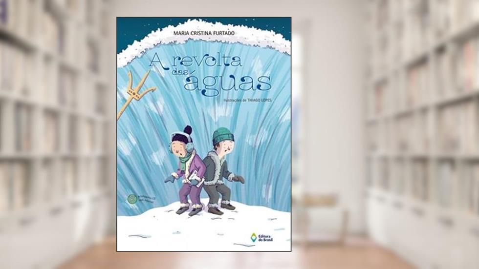 A revolta das águas, do autor Maria Cristina Furtado