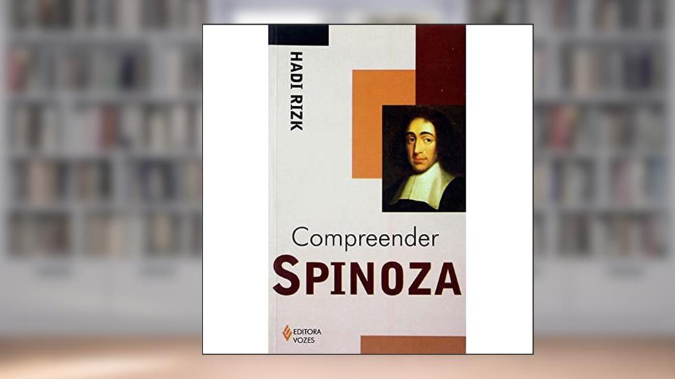 Compreender Spinoza, do autor Hadi Rizk