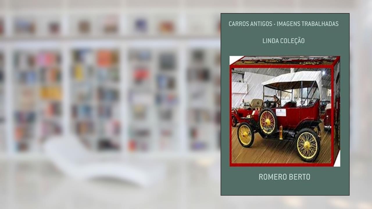 Carros Antigos - Imagens Trabalhadas, do autor Romero Berto