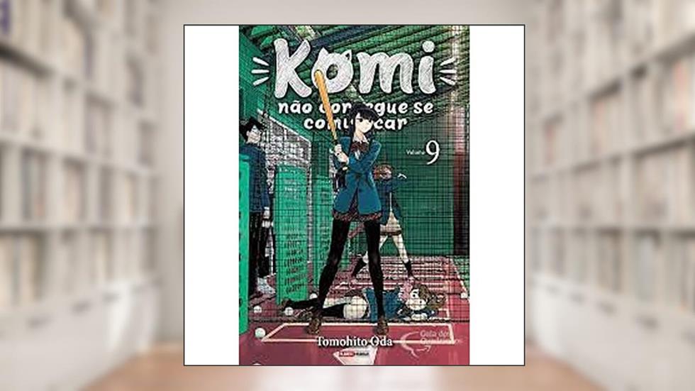 Komi Não Consegue se Comunicar Vol. 9, do autor Tomohito Oda
