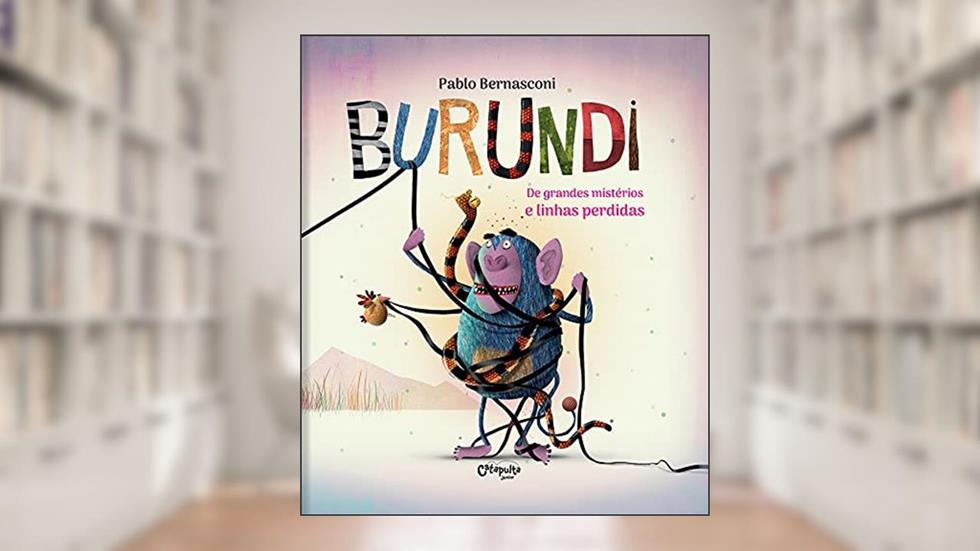 Burundi - De grandes mistérios e linhas perdidas, do autor Pablo Bernasconi