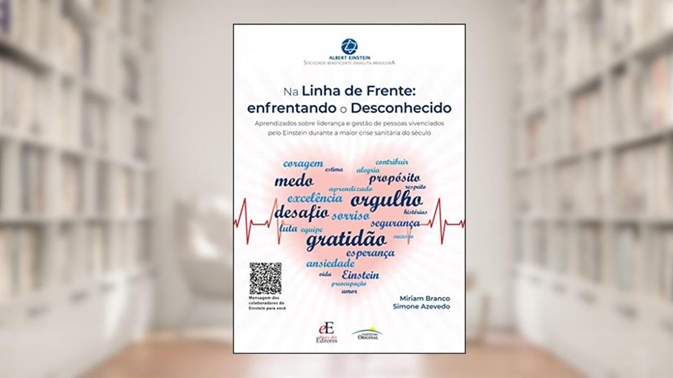 Na linha de frente: enfrentando o desconhecido, do autor Miriam Branco; Simone Azevedo