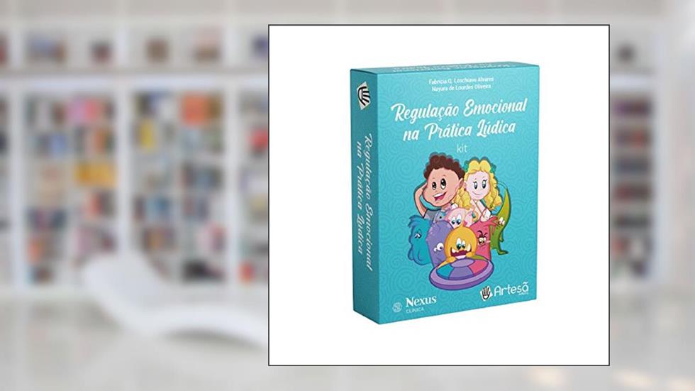 Baralho Regulação Emocional na Prática Lúdica, do autor Fabricia Q. Loschiavo; Nayara de Lourdes Oliveira