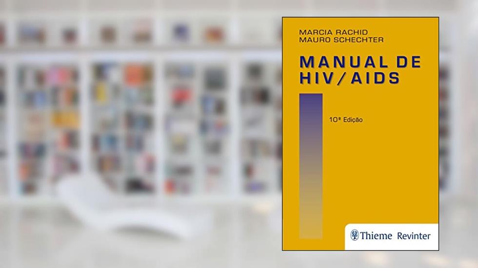 Manual de HIV / Aids, do autor Marcia Rachid; Mauro Schechter