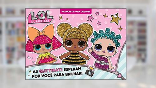 Capa de LOL Surprise - Prancheta para colorir: As glitterati esperam por você para brilhar!, do autor On Line Editora
