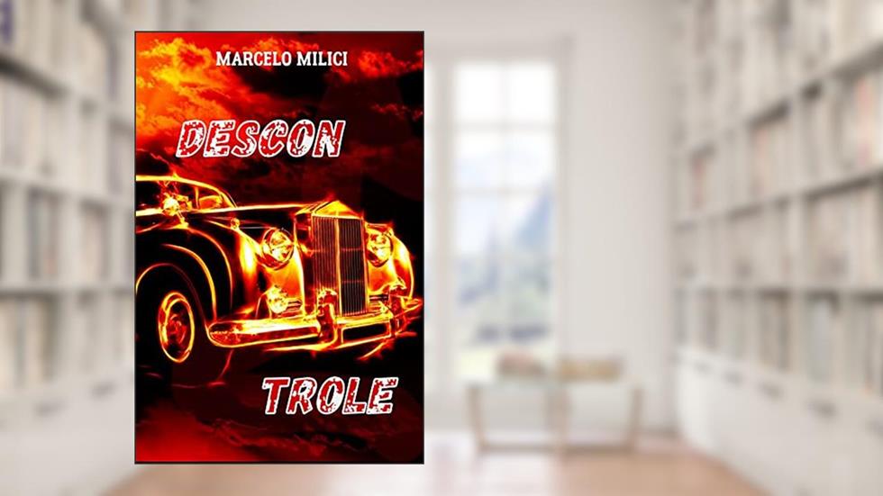 Descontrole, do autor Marcelo Milici
