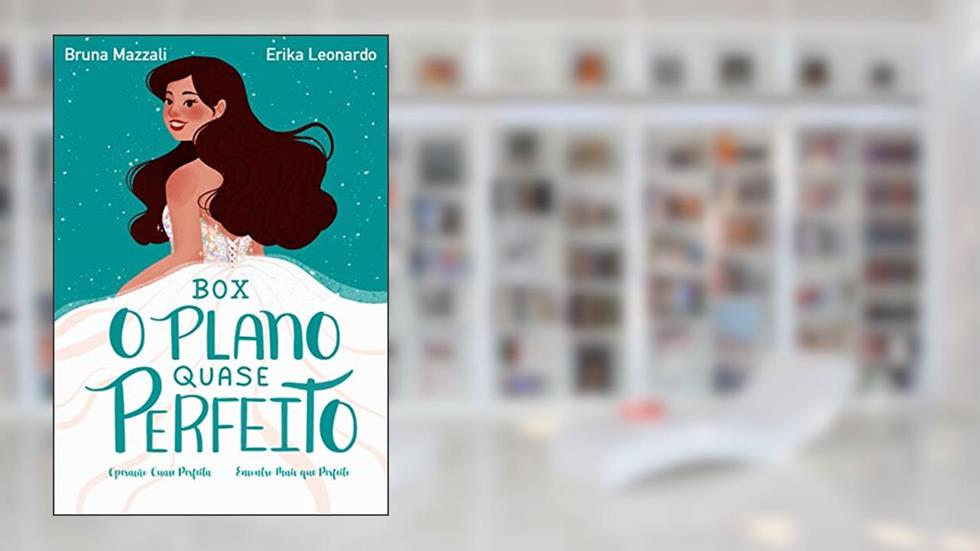 O Plano Quase Perfeito - Box da trilogia: Operação quase perfeita & Encontro mais que perfeito, do autor Bruna Mazzali; Erika Leonardo