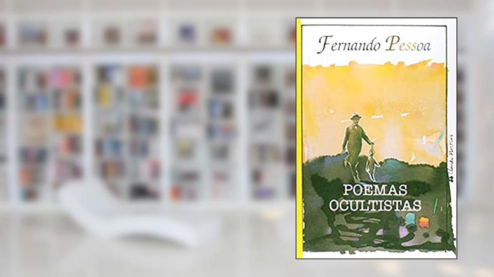 Poemas Ocultistas, do autor Fernando Pessoa